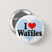 I Love Waffles Ronde Button 5,7 Cm (Voorkant /achterkant)