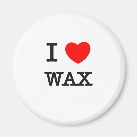I Love Wax Magneet (Voorkant)