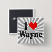 I Love Wayne, Verenigde Staten Vierkante Button 5,1 Cm (Voorkant /achterkant)