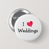 I Love Weddings Ronde Button 5,7 Cm (Voorkant /achterkant)