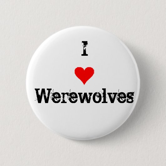 I Love Werewolves Ronde Button 5,7 Cm (Voorkant)