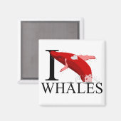 I Love Whales Magnets (Recto/Verso)