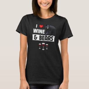 I Love Wine and Beren Drink Camping Wildlife A T-shirt