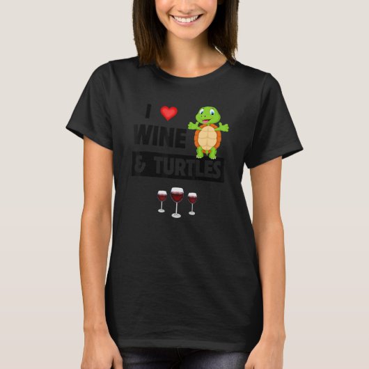 I Love Wine and Turtles Drinking Glass Tortoise Re T-shirt (Voorkant)