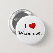 I Love Woodlawn Ronde Button 5,7 Cm (Voorkant /achterkant)