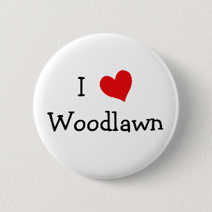 I Love Woodlawn Ronde Button 5,7 Cm