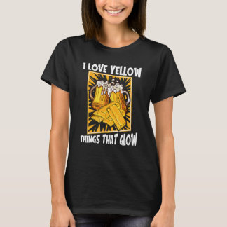 I Love Yellow Things That Glow   Prospecting Gold  T-shirt