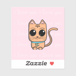 I Love You, Cute Caramel Cat Illustration Art Prin Sticker