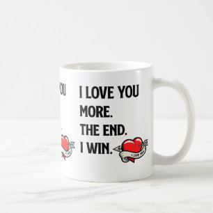 I Love You More Het Einde Ik Win Mok