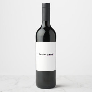 I Love You More Mixed Fonts Typography Design  Wijn Etiket