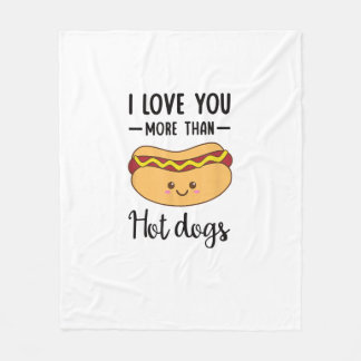 I Love You More Than Hot Dogs Funny Sausage Pun  Fleece Deken