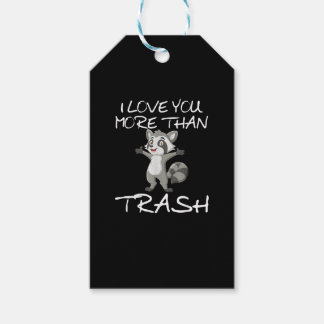 I Love You More Than Trash Funny Raccoon Humor  Cadeaulabel