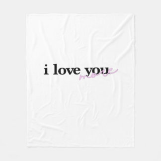 I Love You More Typografie-ontwerp met gemengde le Fleece Deken