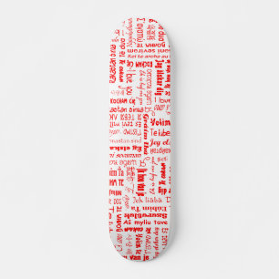 I Love You Skateboard