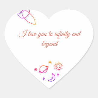 I love you to infinity and beyond hart sticker