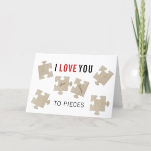 I LOVE YOU TO PIECES GREETING CARD FEESTDAGEN KAART
