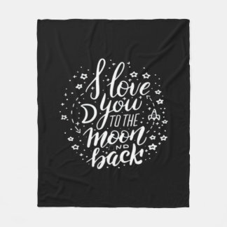 I Love You To The Moon And Back Timeless Appeal  Fleece Deken