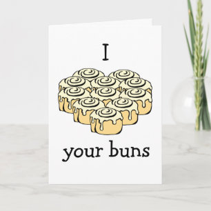 I Love Your Buns Cinnamon Roll Heart Gepersonalise Kaart