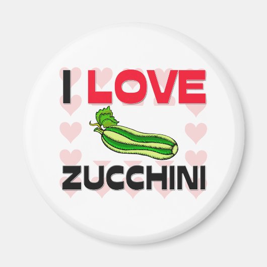 I Love Zucchini Magneet (Voorkant)