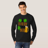I Luckin' Fove Beer Funny St. Patty's Day Go Lucky T-shirt (Voorkant volledig)