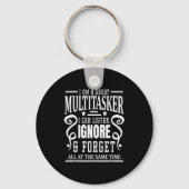 I’m A Great Multitasker, Sarcastic Quotes Funny Sleutelhanger (Voorkant)