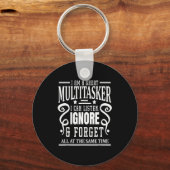 I’m A Great Multitasker, Sarcastic Quotes Funny Sleutelhanger (Voorkant)