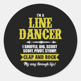 I m A Line Dancer Line Dansling Line Dance Cadeau Ronde Sticker