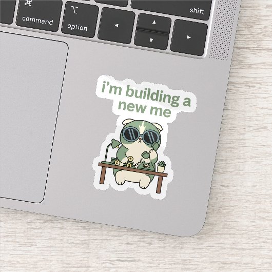 I’m Building a New Me Sticker Cute Cat Motivation (Détail)