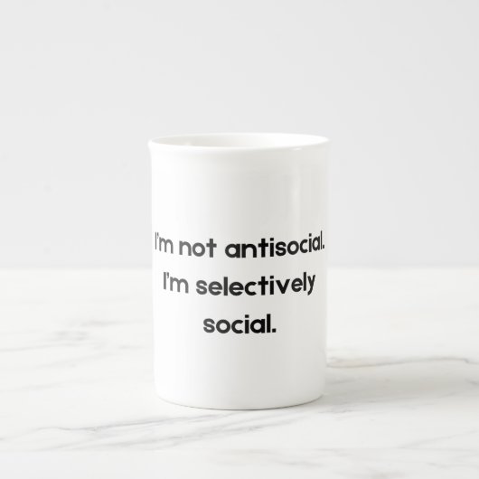 I’m Not Antisocial — I’m Selectively Social | Funn Porselein Kop (Voorkant)