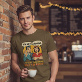 I’m Not Arguing Retro Comic Funny T-shirt