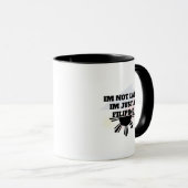 I’m Not Late I’m Just a Filipino Mug Funny Pinoy (Devant droit)
