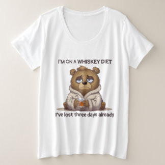 I’m Not On Whisky, I’ve Lost Three Days Already  Grote Maat T-shirt