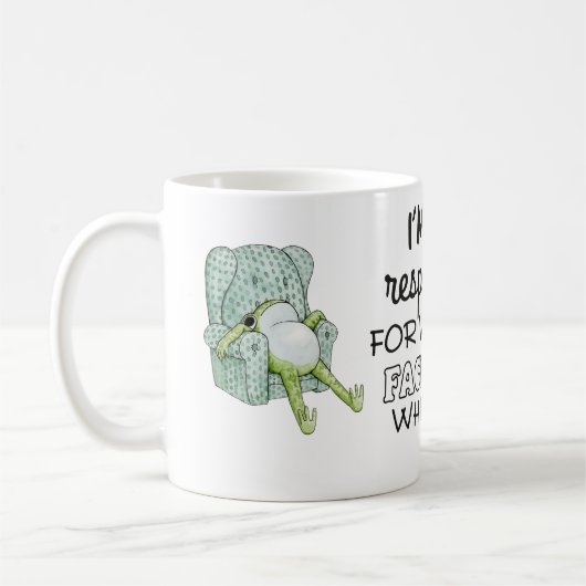 I’m Not Responsible For What My Face Does Mug  (Gauche)