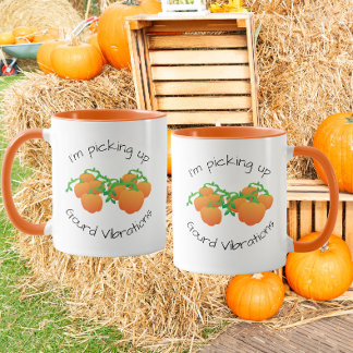I’m Picking Up Gourd Vibrations Funny Pumpkin Mok