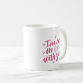 I’m So In Love With You Coffee Mug (Devant droit)
