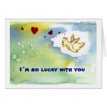 I´m so lucky with you