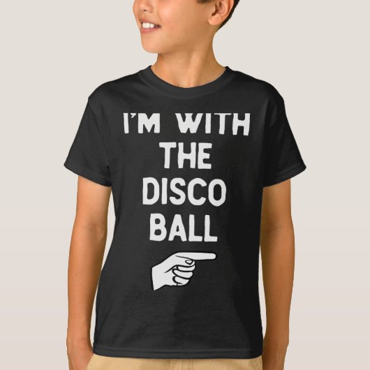I’m With The Disco Ball Funny Halloween Matching C T-shirt (Voorkant)