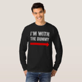 I m With The Dummy Puppetry T-shirt (Voorkant volledig)