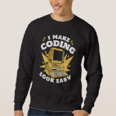 I Make Coding Look Easy Engineer Coder Software De Trui (Voorkant)