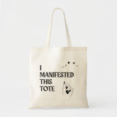 I Manifested This Tote (Voorkant)