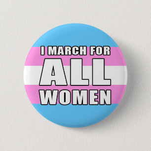 I March for All Women - inclusiviteit Ronde Button 5,7 Cm