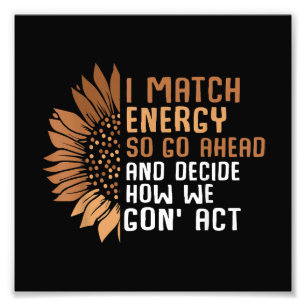 I Match Energie Empowerment Afro-Amerikaanse Afro Foto Afdruk