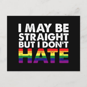 I May Be Straight But I Don't Hate LGBT Gay Briefkaart