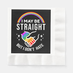 I May Be Straight But I Don't Hate LGBT Gay Pride Servet