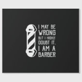 i may be wrong but i highly doubt it im a barber cadeaupapier (Vlak)