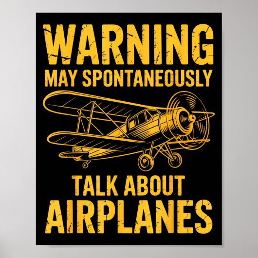 I May Sntaneously Talk About Airplanes Funny Airpl Poster (Voorkant)