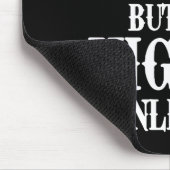 I Might Be Wrong But It's Highly Unlikely Sarcasti Muismat (Hoek)