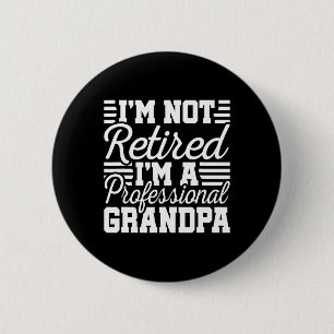 I &#; mijn niet gepensioneerde professionele groot ronde button 5,7 cm