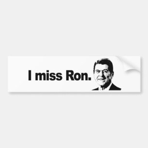 I MISS RON 2 BUMPERSTICKER