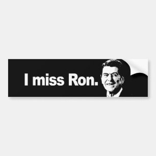I MISS RON Bumpersticker